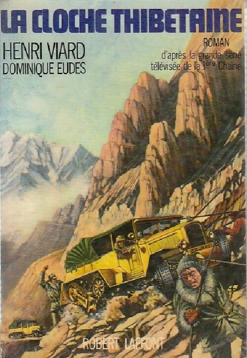 Livrenpoche : La cloche thibétaine - Henri Viard - Livre