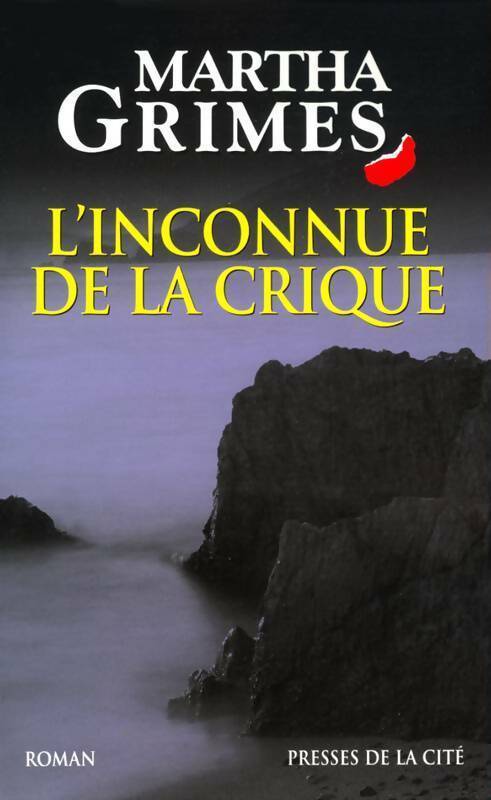 Livrenpoche : L'inconnue de la crique - Martha Grimes - Livre