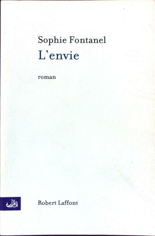 Livrenpoche : L'envie - Sophie Fontanel - Livre