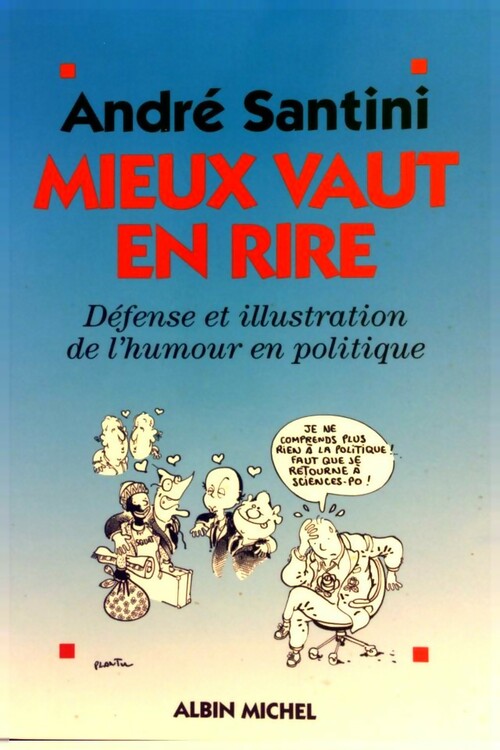 Livrenpoche : Mieux vaut en rire - André Santini - Livre
