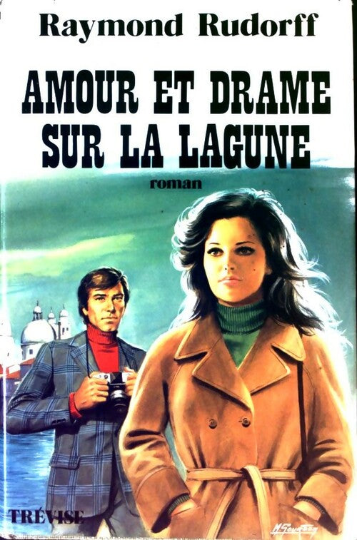 Livrenpoche : Amour et drame sur la lagune - Raymond Rudorff - Livre