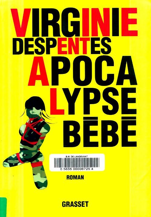 Livrenpoche : Apocalypse bébé - Virginie Despentes - Livre