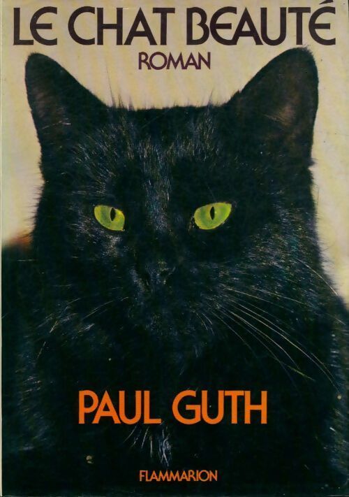 Livrenpoche : Le chat beauté - Paul Guth - Livre