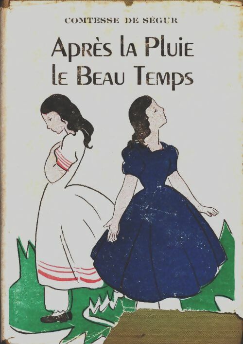 Livrenpoche : Après la pluie, le beau temps - Comtesse De Ségur - Livre