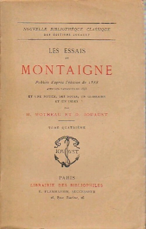 Les essais Tome IV - Michel De Montaigne -  Nouvelle bibliothèque classique - Livre
