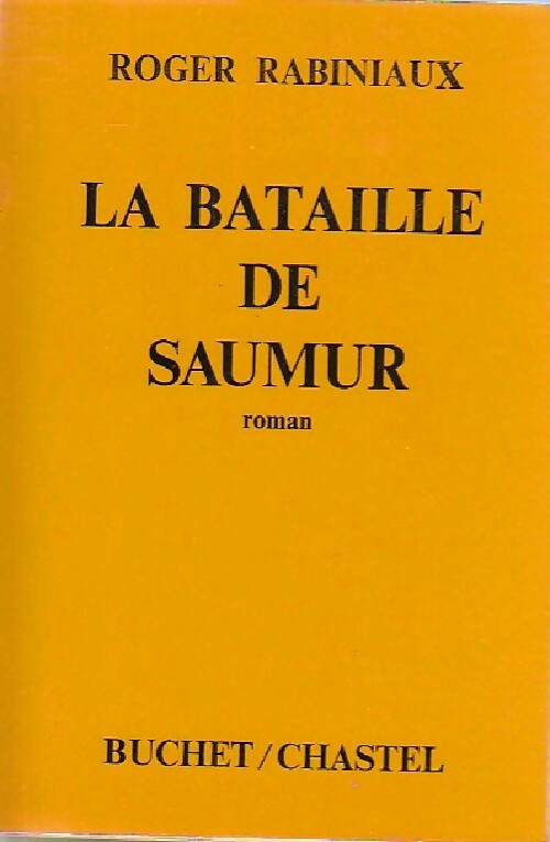 Livrenpoche : La bataille de Saumur - Roger Rabiniaux - Livre