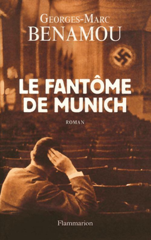 Livrenpoche : Le fantôme de Munich - Georges-Marc Benamou - Livre