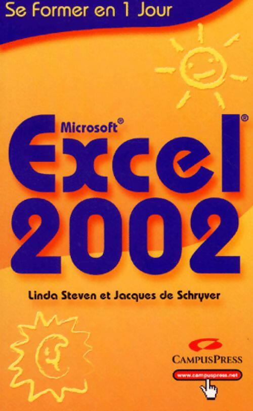 Livrenpoche : Excel 2002 - Linda Steven, Jacques De Schryver - Livre