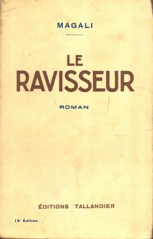 Livrenpoche : Le ravisseur - Magali - Livre