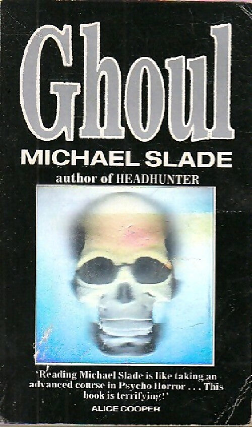 Livrenpoche : Ghoul - Michael Slade - Livre