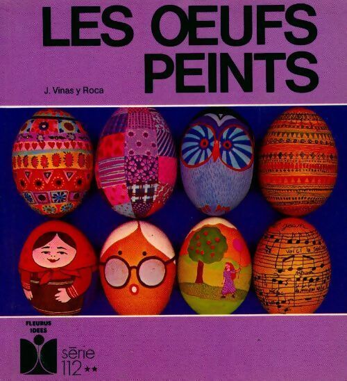Livrenpoche : Les oeufs peints - Josette Vinas y Roca - Livre