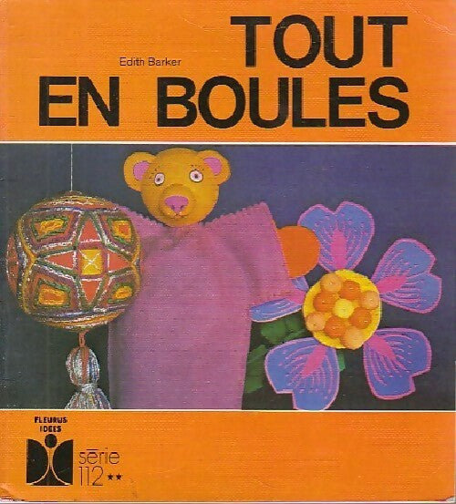 Livrenpoche : Tout en boules - Edith Barker - Livre