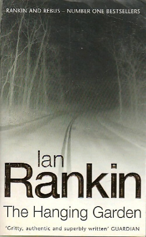 The hanging garden - Ian Rankin -  Orion - Livre
