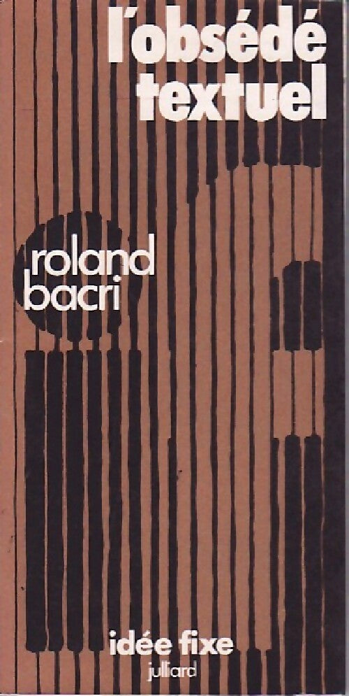Livrenpoche : L'osédé textuel - Roland Bacri - Livre