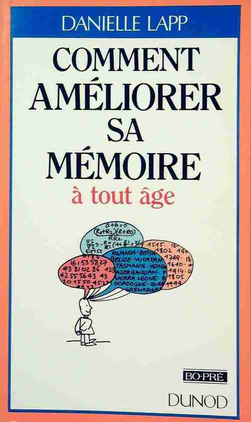 Livrenpoche : Comment améliorer sa mémoire à tout âge - Danielle Lapp - Livre
