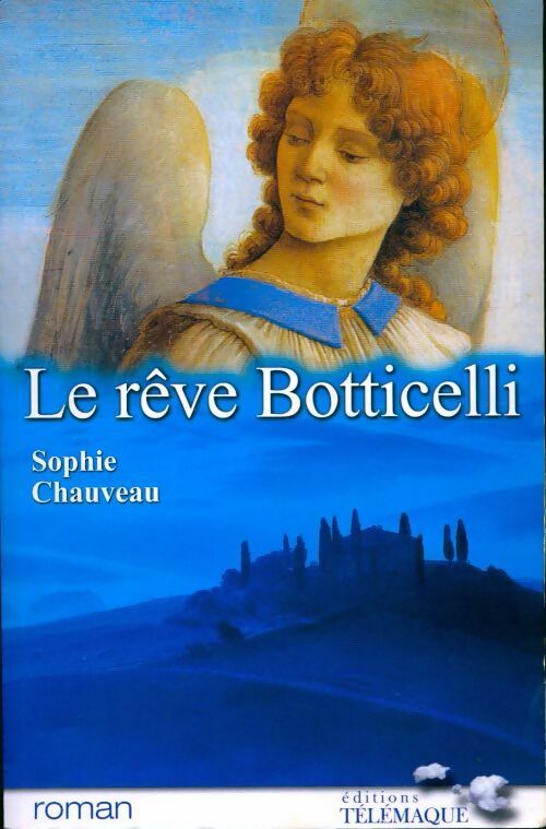 Livrenpoche : Le rêve Botticelli - Sophie Chauveau - Livre
