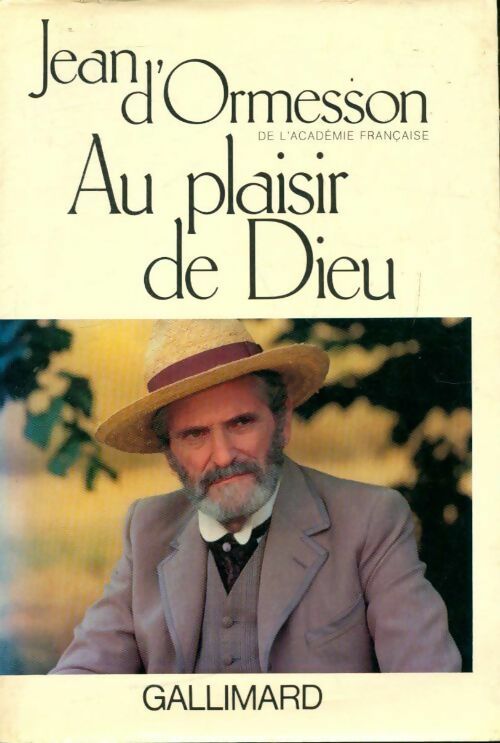 Livrenpoche : Au plaisir de Dieu - Jean D'Ormesson - Livre
