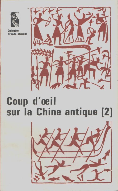 Coup d'oeil sur la Chine antique Tome II - Inconnu - Livre
