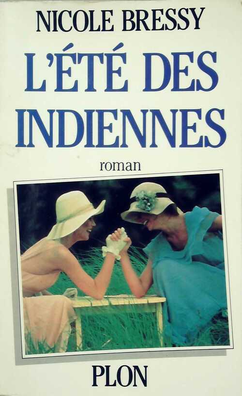 Livrenpoche : L'été des indiennes - Nicole Bressy - Livre