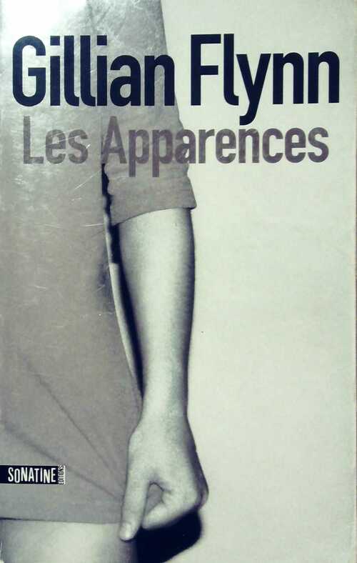 Livrenpoche : Les apparences - Gillian Flynn - Livre