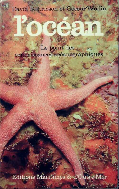 L'océan. Le point des connaissances océanographiques - David B. Eriscon -  Maritimes GF - Livre