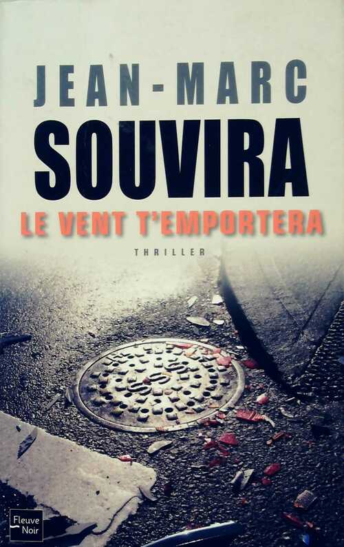 Livrenpoche : Le vent t'emportera - Jean-Marc Souvira - Livre