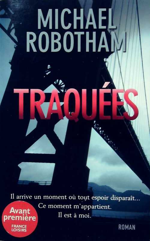 Livrenpoche : Traquées - Michael Robotham - Livre