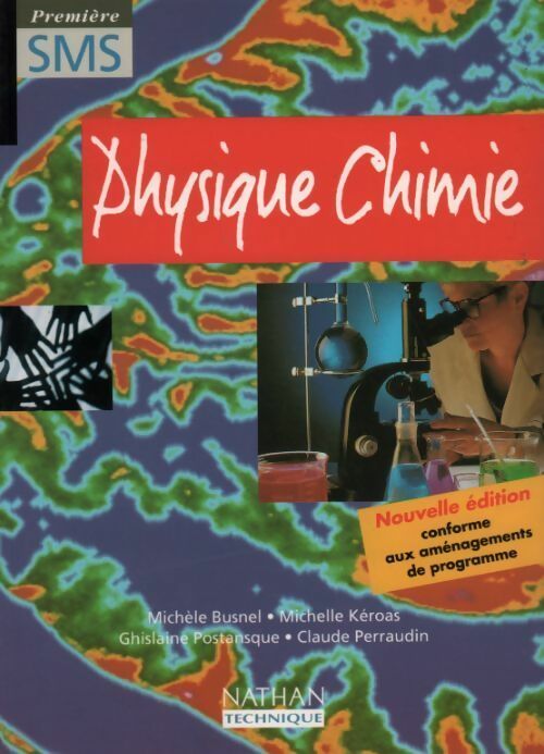 Livrenpoche : Physique Chimie 1ère SMS - Collectif - Livre