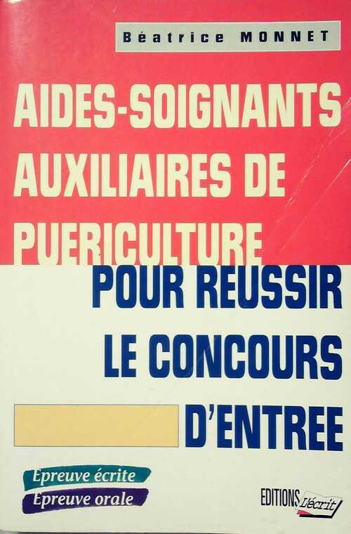 Livrenpoche : Pour réussir le concours d'entrée de puériculture - Béatrice Monnet - Livre