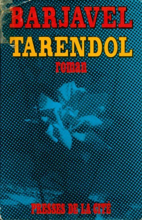 Livrenpoche : Tarendol - René Barjavel - Livre