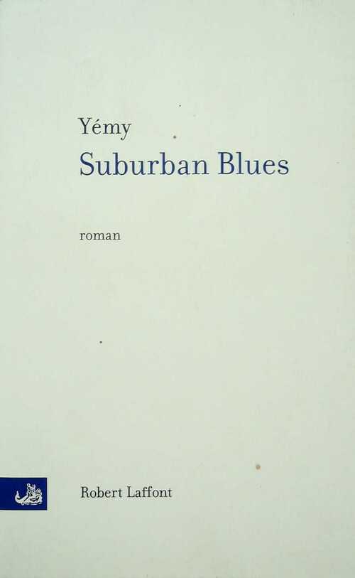 Livrenpoche : Suburban blues - Yémy - Livre