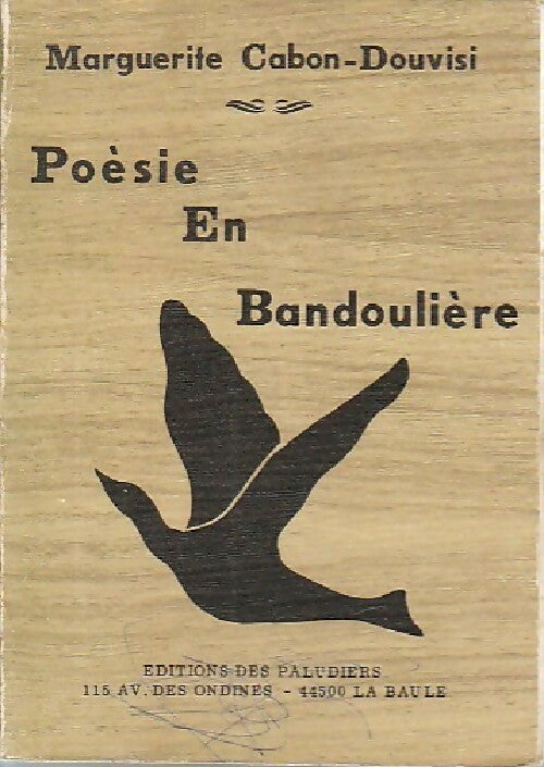 Livrenpoche : Poésie en bandoulière - Marguerite Cabon-Douvisi - Livre