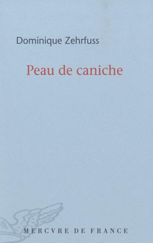 Livrenpoche : Peau de caniche - dominique zehrfuss - Livre