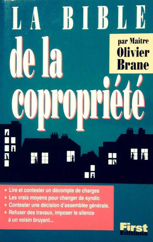 La bible de la copropriété - Olivier Brane -  First GF - Livre