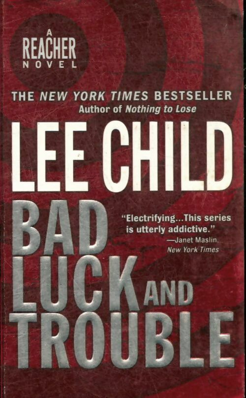 Livrenpoche : Bad luck and trouble - Lee Child - Livre