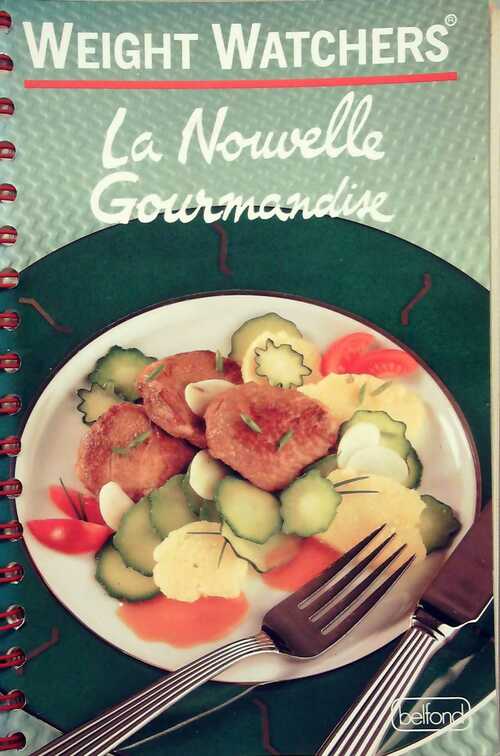Livrenpoche : La nouvelle gourmandise - Weight Watchers - Livre