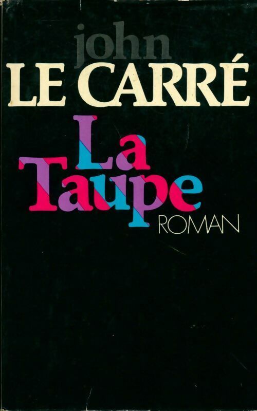 Livrenpoche : La taupe - John Le Carré - Livre