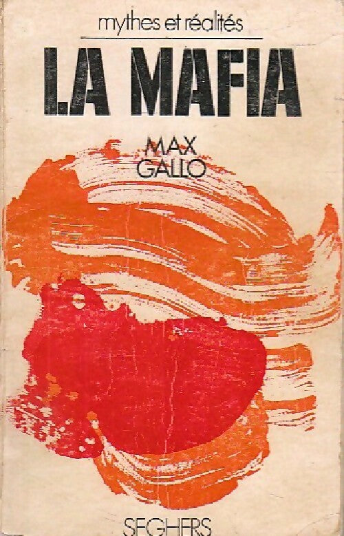 La mafia - Max Gallo - Livre