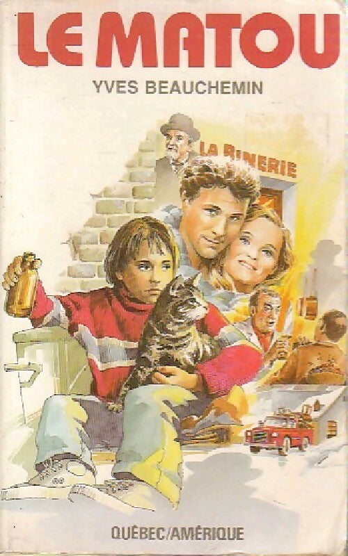 Livrenpoche : Le matou - Yves Beauchemin - Livre