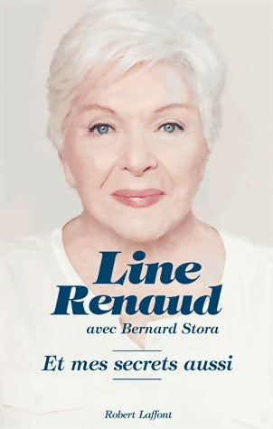 Livrenpoche : Et mes secrets aussi - Line Renaud - Livre