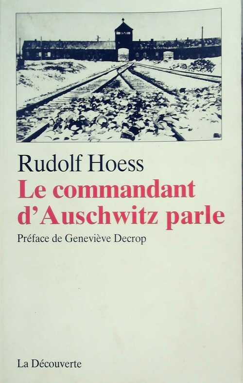 Livrenpoche : Le commandant d'Auschwitz parle - Rudolf Hoess - Livre