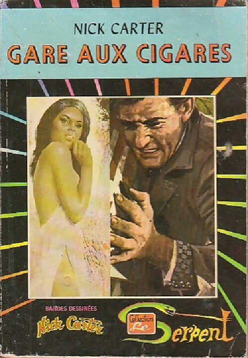 Livrenpoche : Gare aux cigares - Nick Carter - Livre