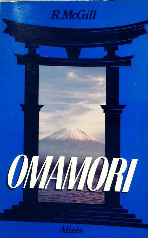 Livrenpoche : Omamori - Mcgill Richard - Livre