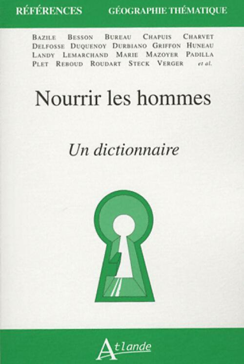 Livrenpoche : Nourrir les hommes - Collectif - Livre
