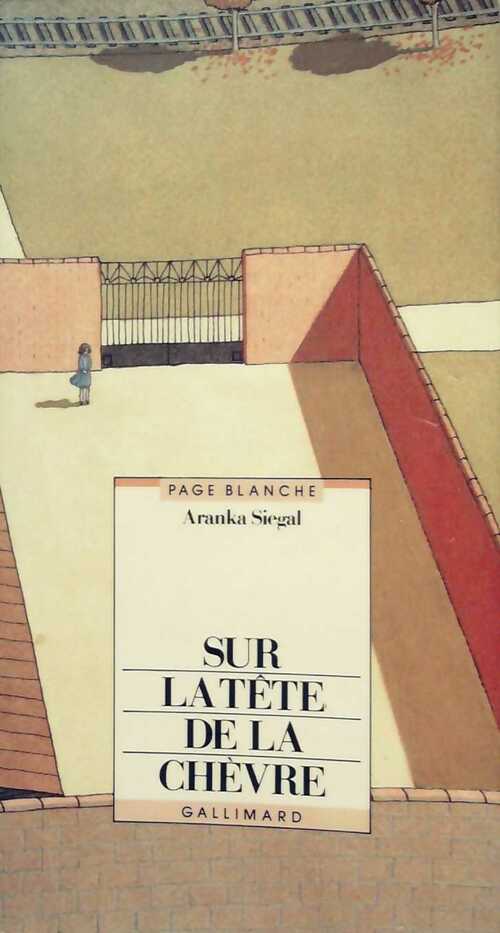 Livrenpoche : Sur la tête de la chèvre - Aranka Siegal - Livre