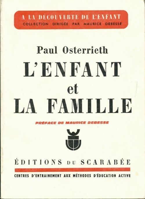 Livrenpoche : L'enfant et la famille - Osterrieth - Livre