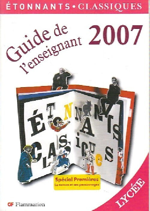 Livrenpoche : Guide de l'enseignant 2007 (lycées) - Inconnu - Livre