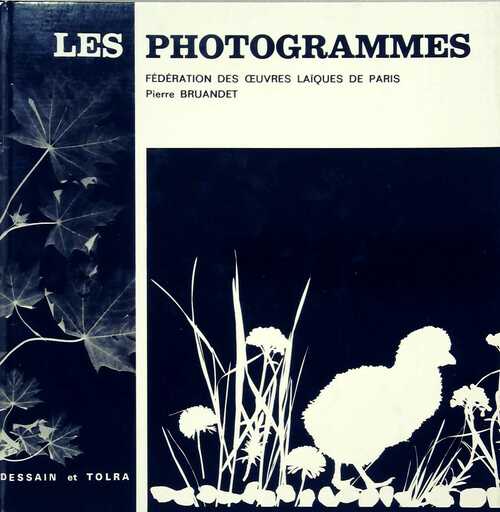 Livrenpoche : Les photogrammes - Pierre Bruandet - Livre