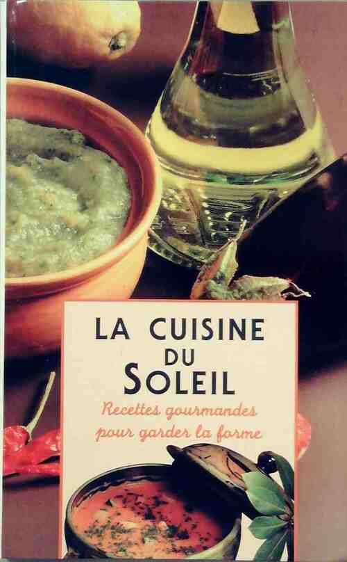 Livrenpoche : La cuisine du soleil - Inconnu - Livre