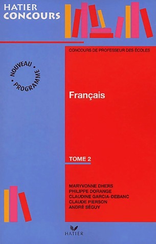 Livrenpoche : Concours de professeur des écoles Français Tome II - Maryvonne Dhers - Livre
